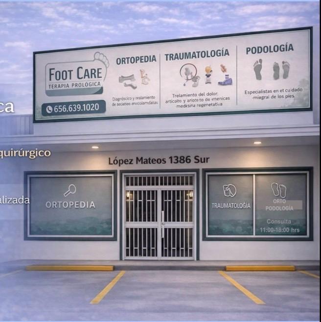 Fachada del consultorio — Foot Care Dr. Eduardo Parra Gálvez Ciudad Juárez